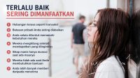 Ilustrasi. Ada beberapa orang yang sangat mudah dimanfaatkan oleh orang lain, ini ciri-cirinya [foto:dok]